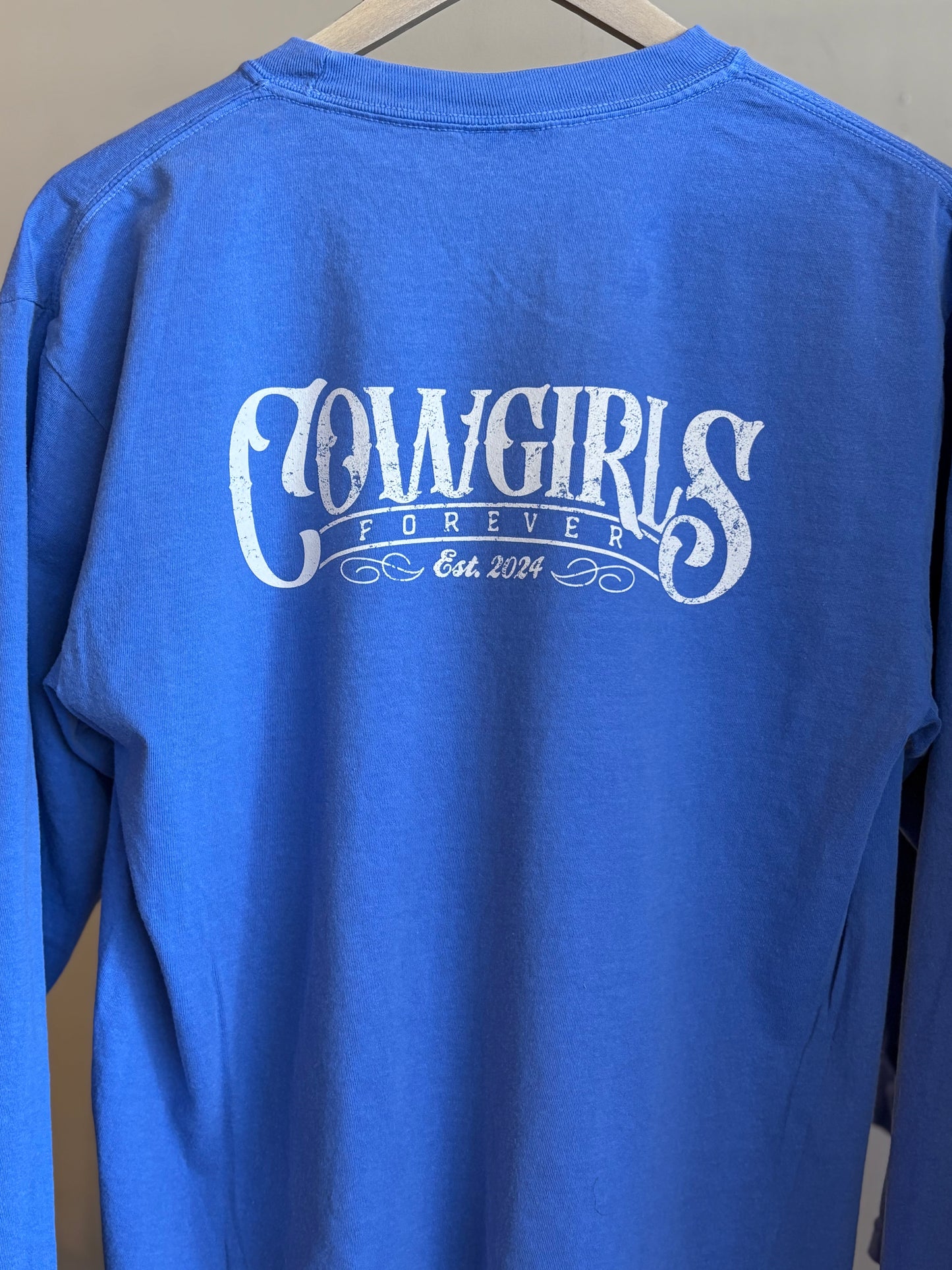 Cowgirls Forever Long Sleeve Crew